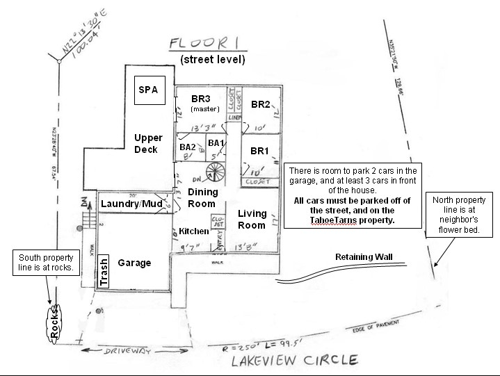 View this Lake Tahoe vacation rental floor plans to see how this house will meet your family's vacation needs. The first floor (street level) has three bedrooms, living room, kitchen, dining room, two full bathrooms, laundry, garage, and large deck with a hot tub.