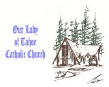 Our Lady of Tahoe Catholic church near Zephyr Cove